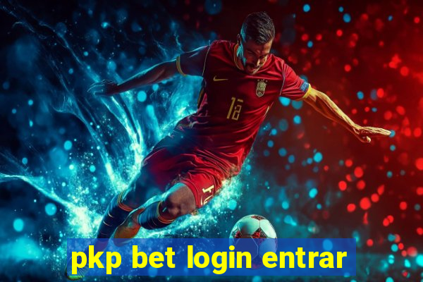 pkp bet login entrar